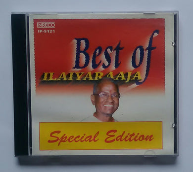 Best Of Ilaiyaraaja - Special Edition