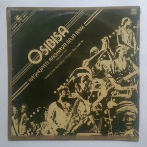 Osibisa - Raghupati Raghava Raja Ram ( The Joy Of Om ) Original Live Recording - Concert Tour India 81