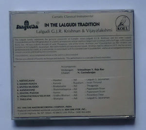 In The Lalgudi Tradition - Lalgudi G. J. R. Krishnan & Vijayalakshmi " Carnatic Instrumental Violin "