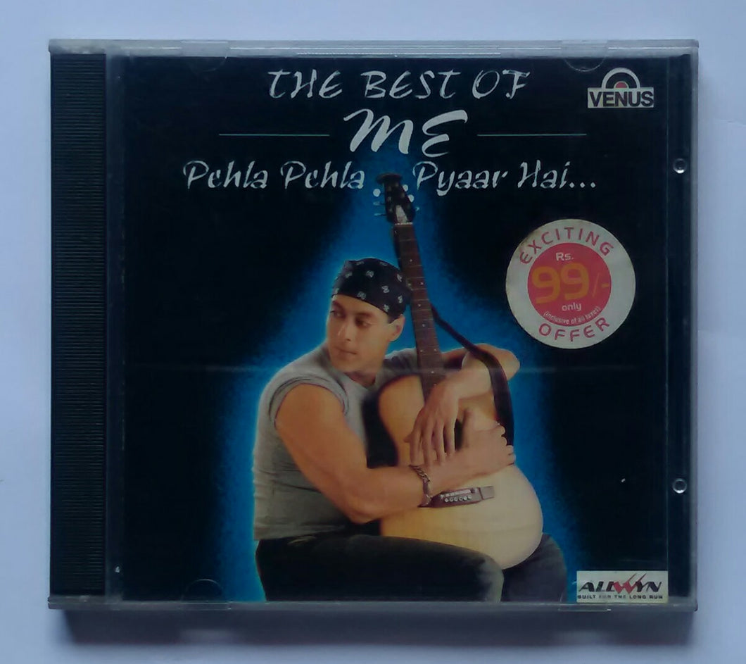 The Best Of Me - Pehla Pehla Pyaar Hai