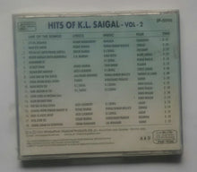 Hits Of K. L. Saigal " Vol : 2 "